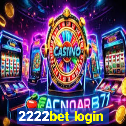 2222bet login